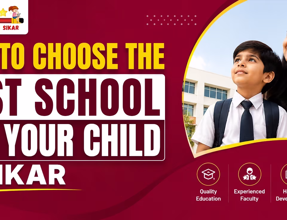 A promotional banner from Best Coachings in Sikar titled "How to choose the best school for your child in Sikar." It features a smiling mother and her son in a school uniform looking upward optimistically, alongside icons representing quality education, experienced faculty, holistic development, and a safe, supportive environment.