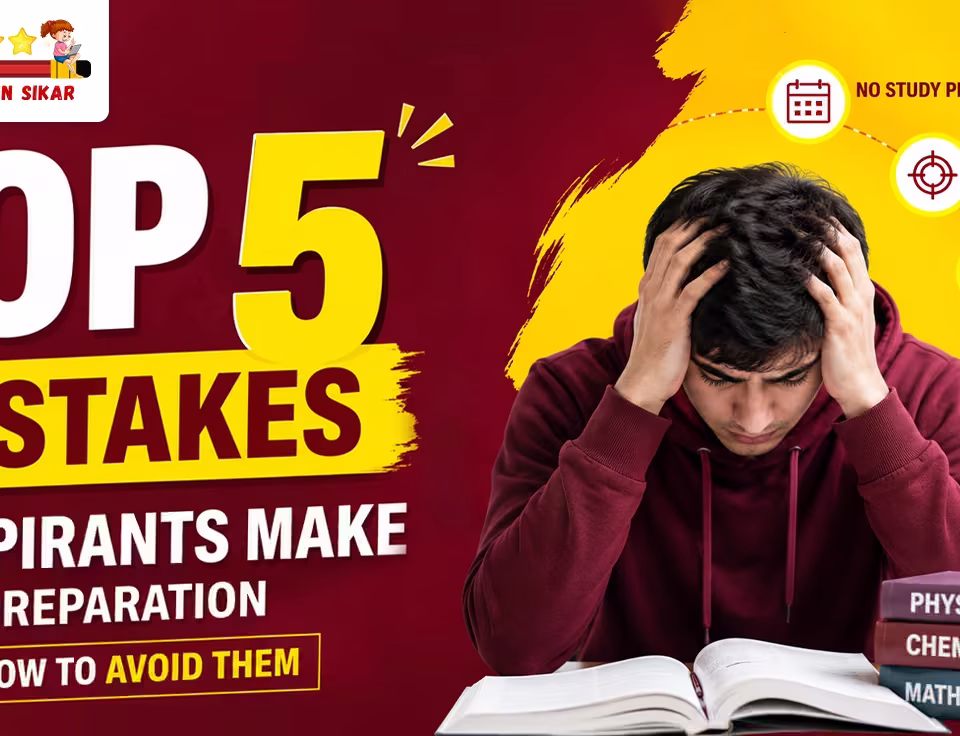 Infographic by Best Coachings in Sikar featuring a stressed student with textbooks, highlighting the top 5 preparation mistakes made by JEE aspirants: lack of a study plan, focusing only on weak topics, ignoring NCERT, skipping PYQs, and skipping test analysis.