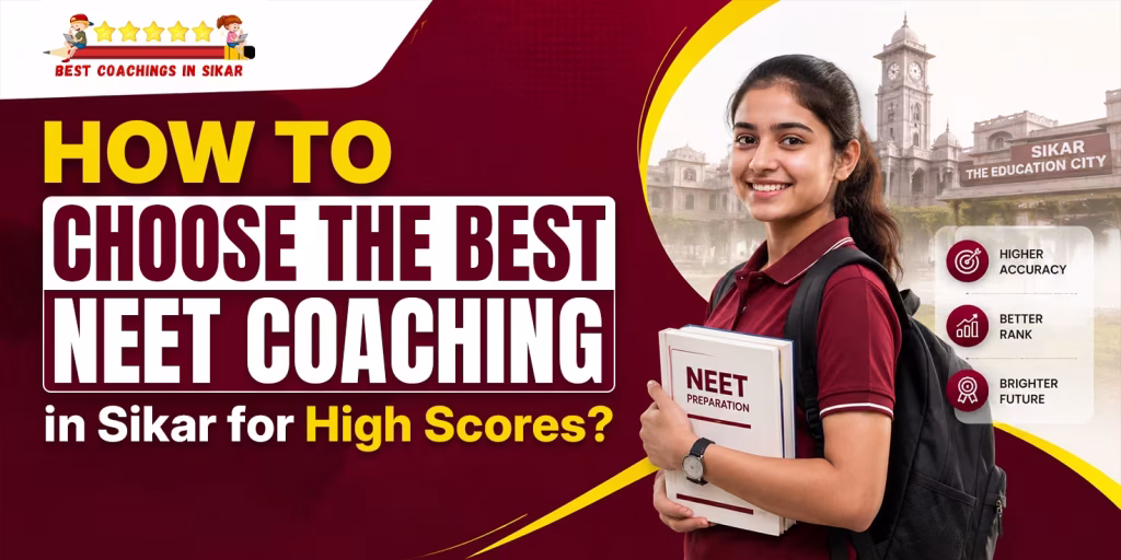 Promotional banner asking "How to Choose the Best NEET Coaching in Sikar for High Scores?" featuring a smiling female student holding a NEET preparation book, with the Sikar education city skyline in the background.