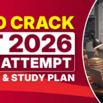 How to Crack NEET 2026 in First Attempt: Proven Tips & Study Plan